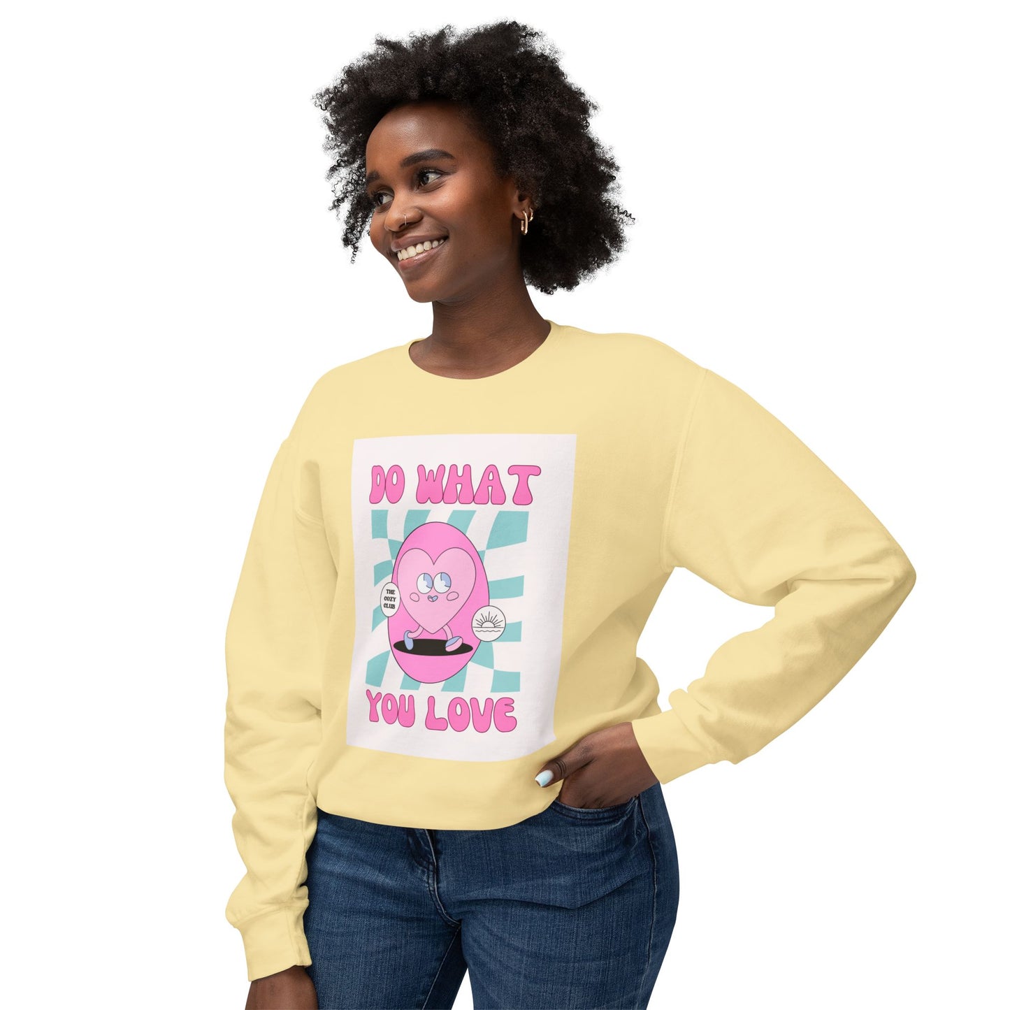 “Do What You Love” Lightweight Crewneck