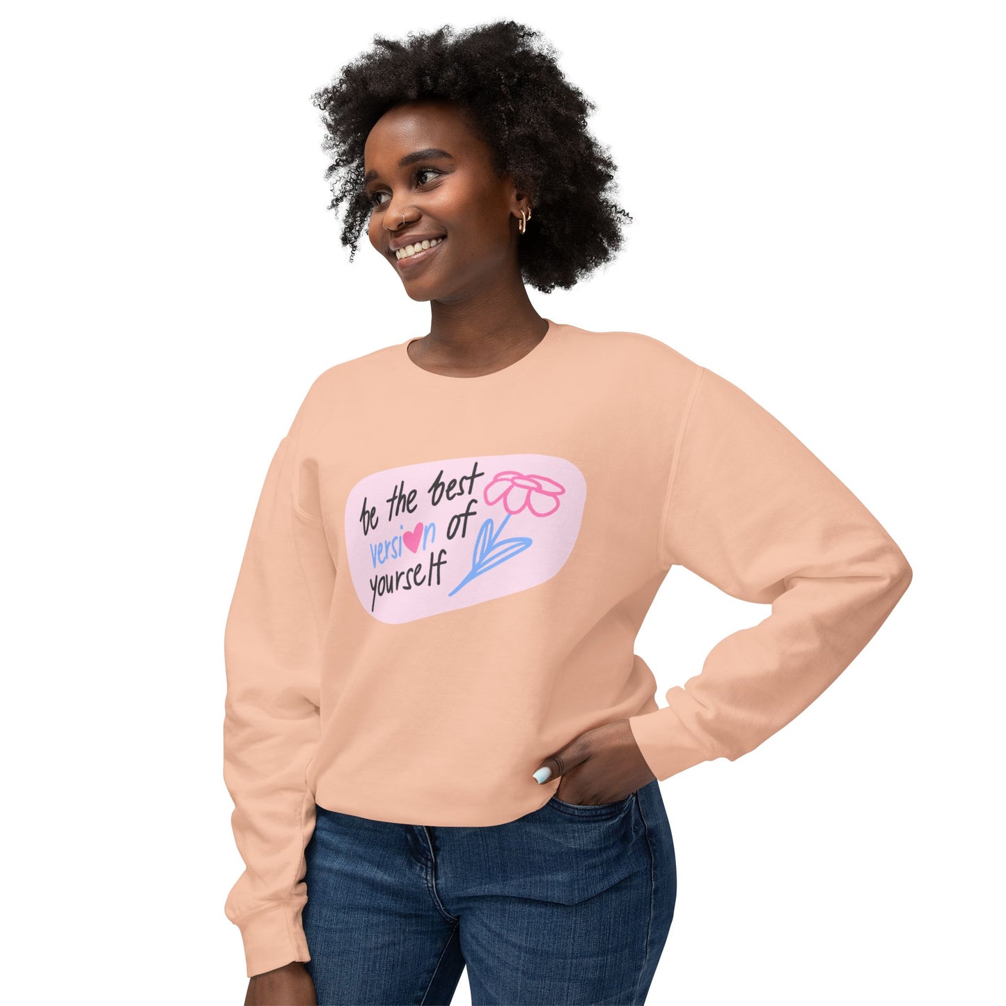 “Best Version of Yourself” Lightweight Crewneck