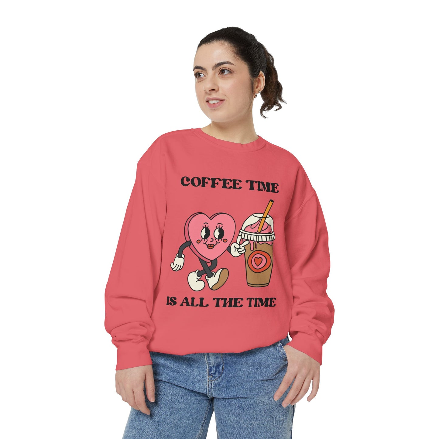“Coffee Time is all the Time” Crewneck