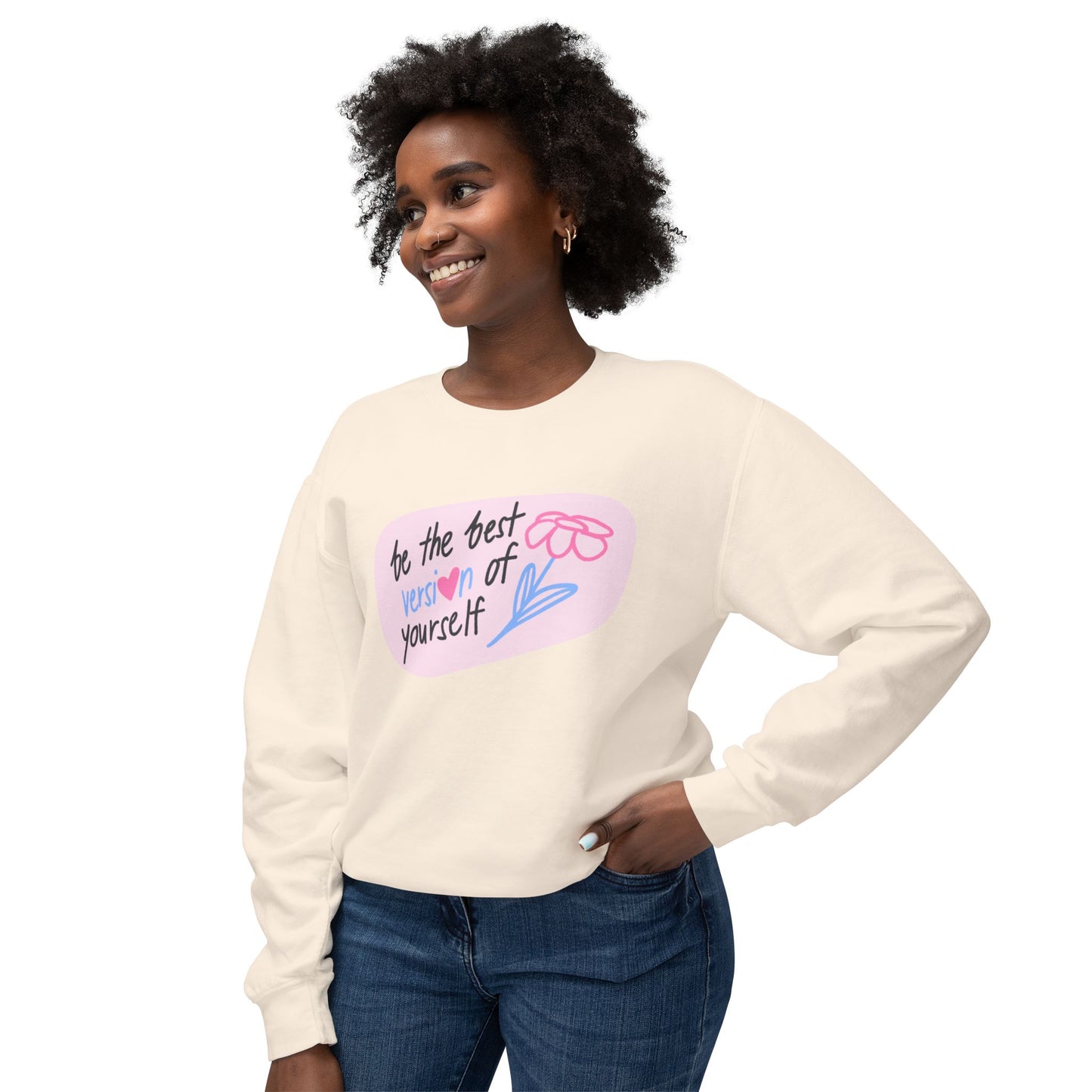 “Best Version of Yourself” Lightweight Crewneck